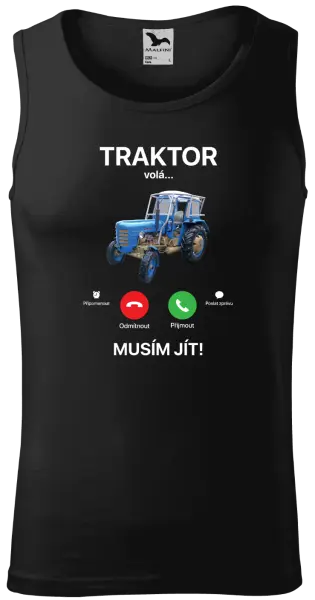 Pánské tílko Traktor volá... musím jít!