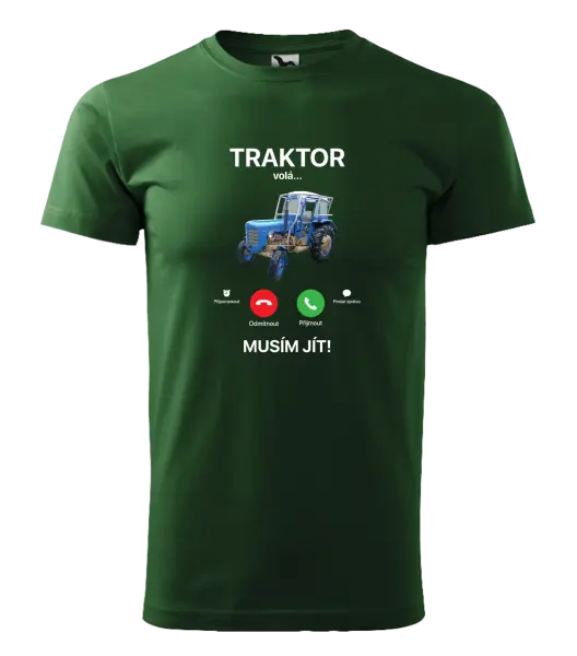 Pánské tričko Traktor volá... musím jít!