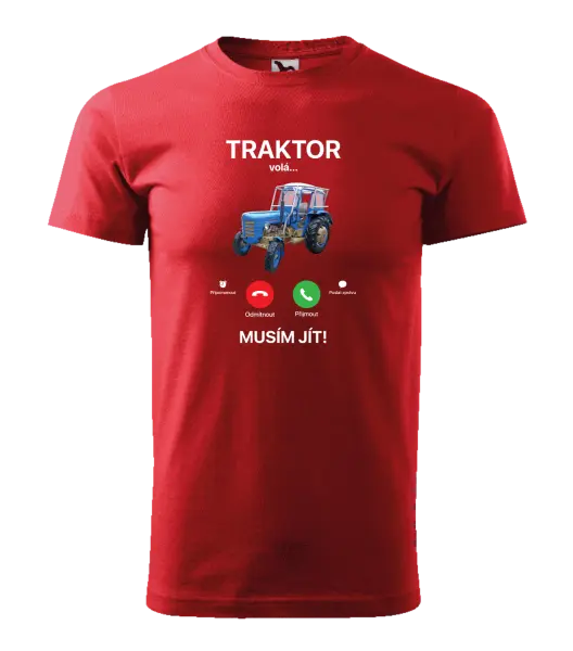 Pánské tričko Traktor volá... musím jít!