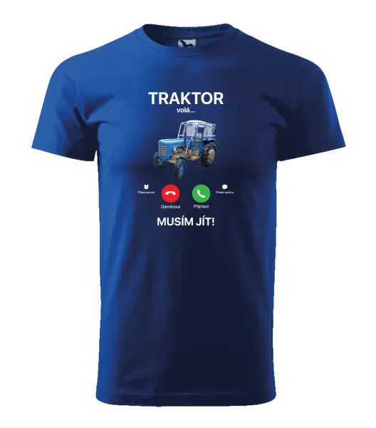 Pánské tričko Traktor volá... musím jít!