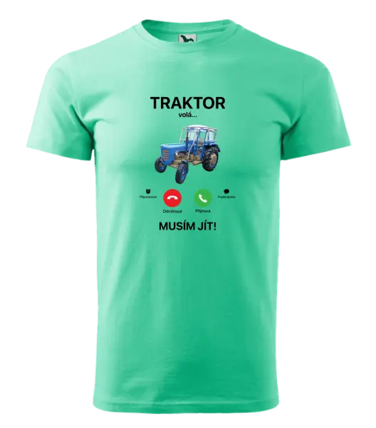 Pánské tričko Traktor volá... musím jít!