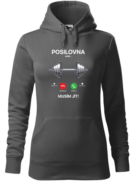 Dámská mikina Posilovna volá... musím jít!