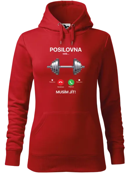 Dámská mikina Posilovna volá... musím jít!