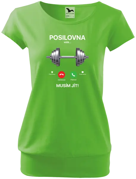 Dámské tričko Posilovna volá... musím jít!