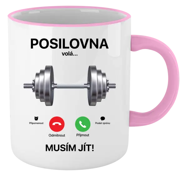 Hrnek Posilovna volá... musím jít!