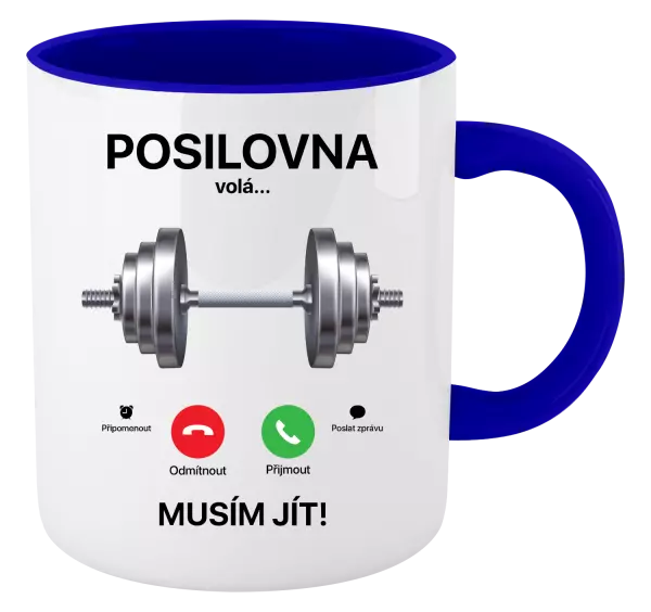 Hrnek Posilovna volá... musím jít!