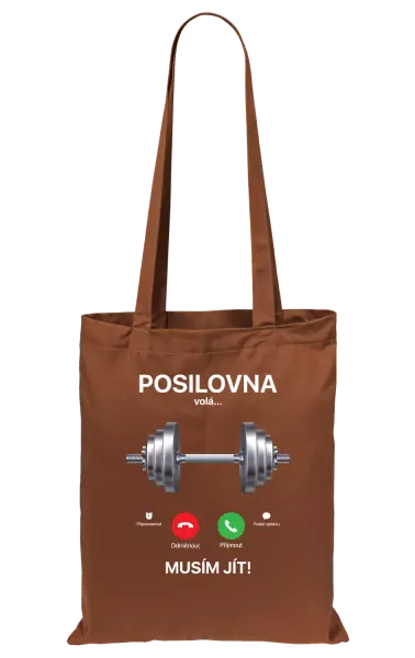 Látková taška Posilovna volá... musím jít!