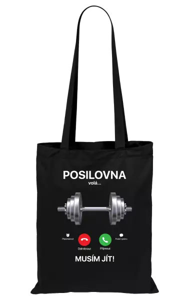 Látková taška Posilovna volá... musím jít!