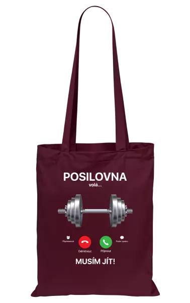 Látková taška Posilovna volá... musím jít!