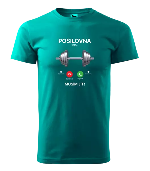 Pánské tričko Posilovna volá... musím jít!