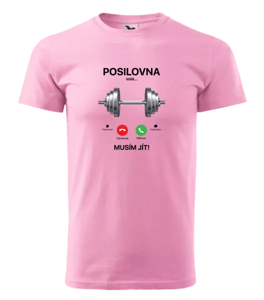 Pánské tričko Posilovna volá... musím jít!