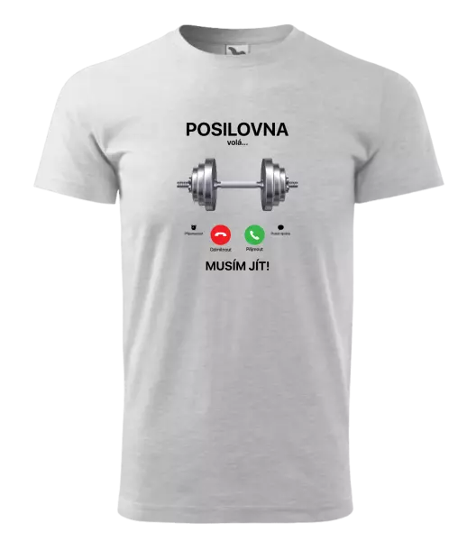 Pánské tričko Posilovna volá... musím jít!