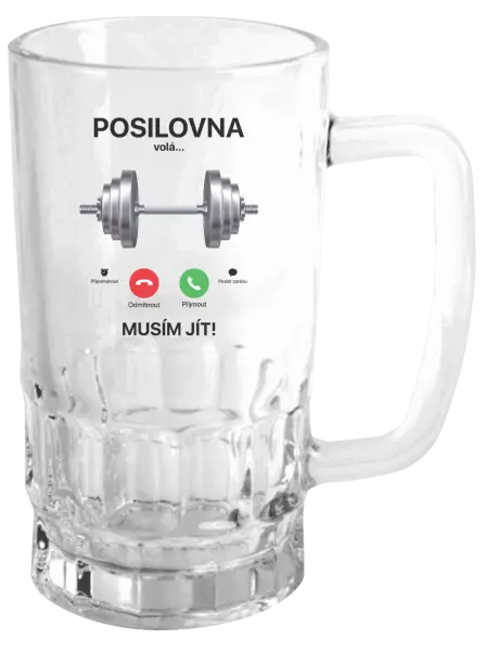 Půllitr Posilovna volá... musím jít!