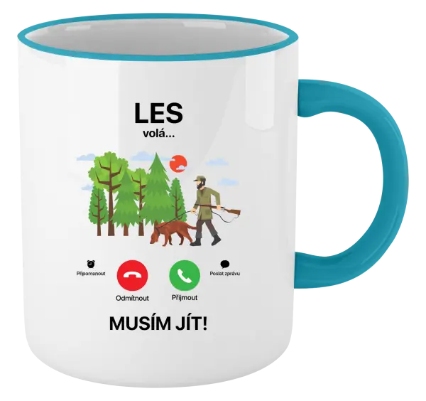 Hrnek Les volá... musím jít!