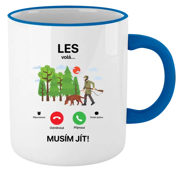 Hrnek Les volá... musím jít!