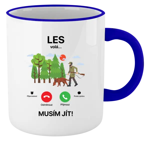 Hrnek Les volá... musím jít!