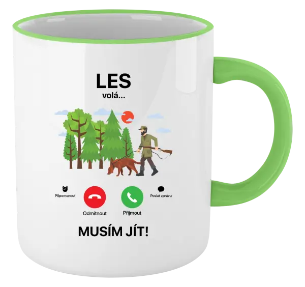 Hrnek Les volá... musím jít!