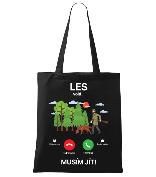 Látková taška Les volá... musím jít!