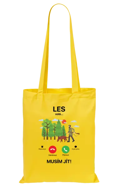 Látková taška Les volá... musím jít!