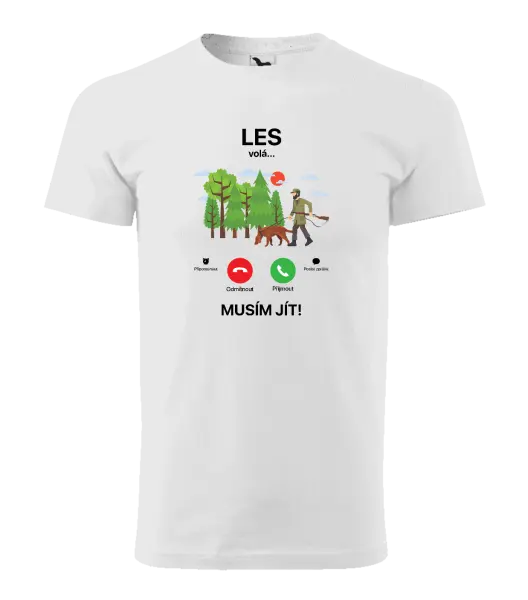 Pánské tričko Les volá... musím jít!