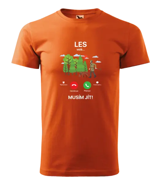 Pánské tričko Les volá... musím jít!