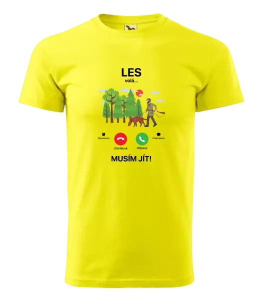 Pánské tričko Les volá... musím jít!