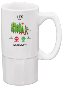 Půllitr Les volá... musím jít!