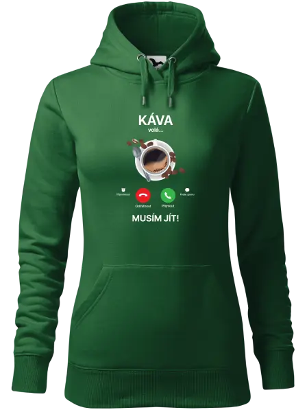 Dámská mikina Káva volá... musím jít!