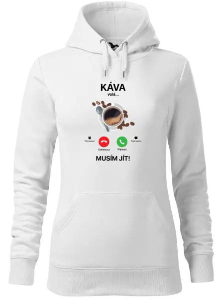 Dámská mikina Káva volá... musím jít!