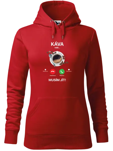 Dámská mikina Káva volá... musím jít!