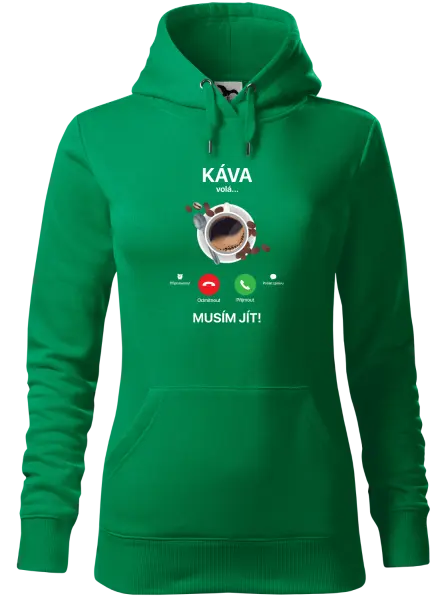 Dámská mikina Káva volá... musím jít!