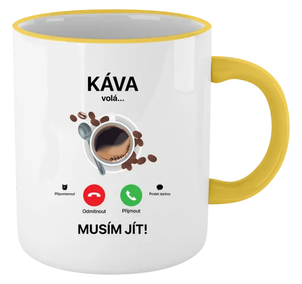 Hrnek Káva volá... musím jít!