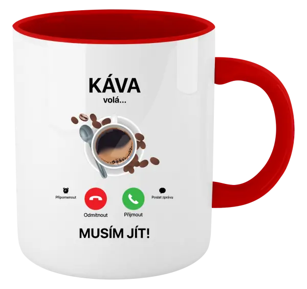 Hrnek Káva volá... musím jít!