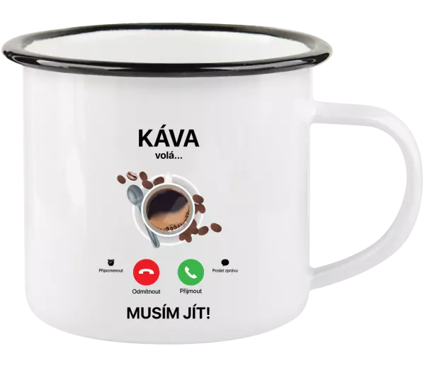 Plecháček Káva volá... musím jít!