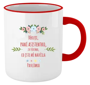 Hrnek Děkuji, paní asistentko, za všechno, co jste mě naučila se jménem
