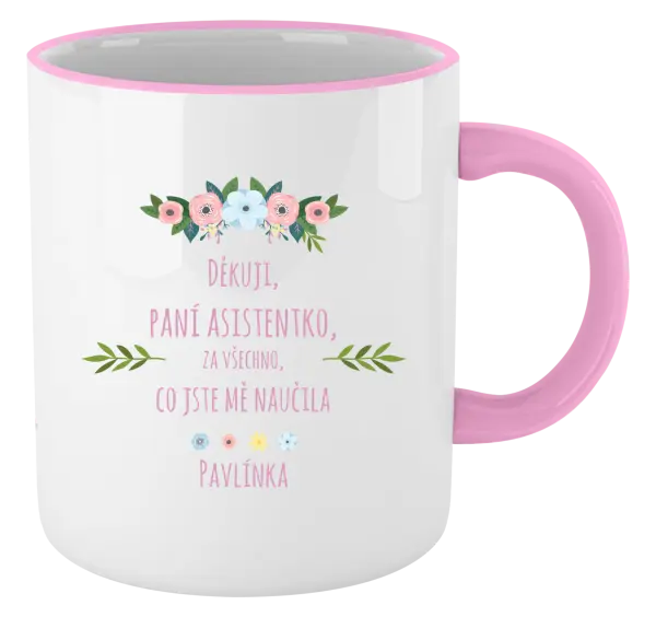 Hrnek Děkuji, paní asistentko, za všechno, co jste mě naučila se jménem