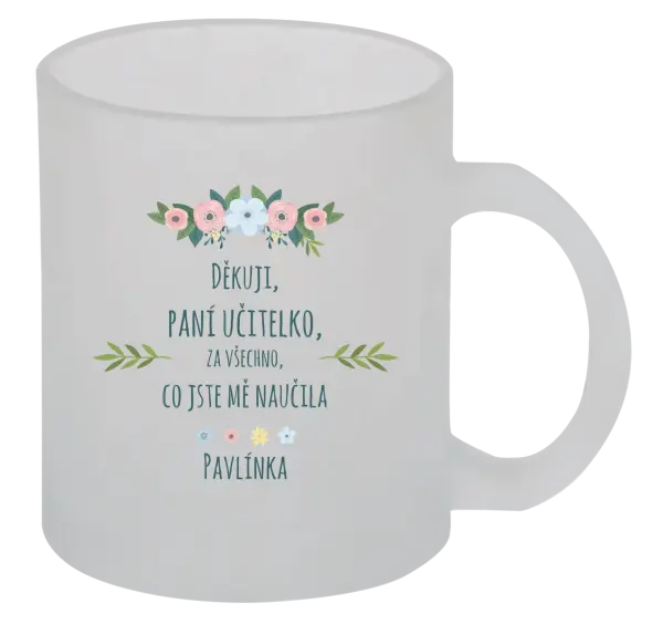 Hrnek Děkuji, paní asistentko, za všechno, co jste mě naučila se jménem