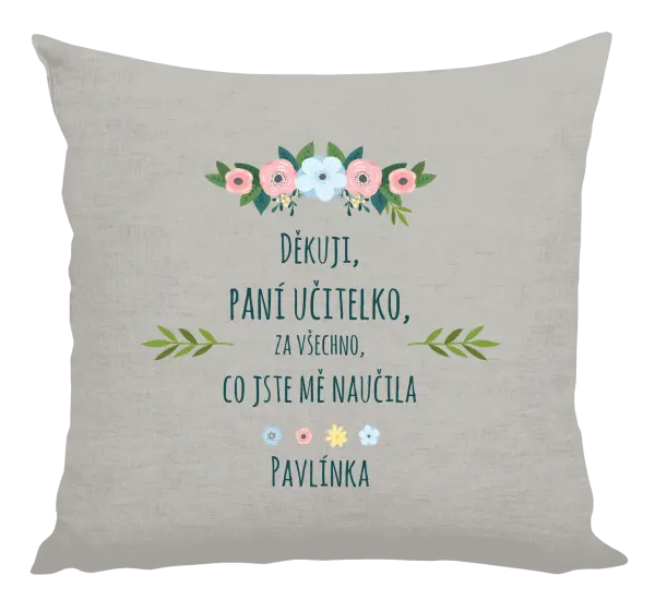 Polštář Děkuji, paní asistentko, za všechno, co jste mě naučila se jménem