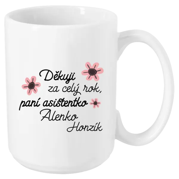 Hrnek Děkuji za celý rok, paní asistentko