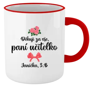 Hrnek Děkuji za vše, paní učitelko - růže