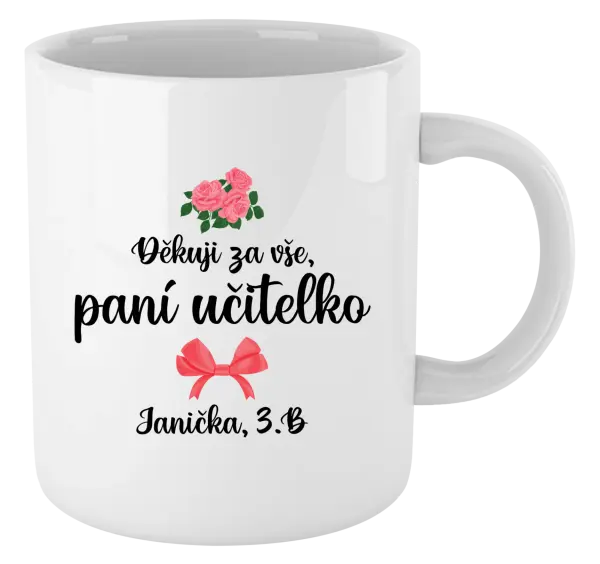 Hrnek Děkuji za vše, paní učitelko - růže