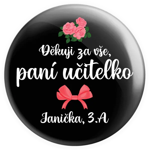 Placka Děkuji za vše, paní učitelko - růže