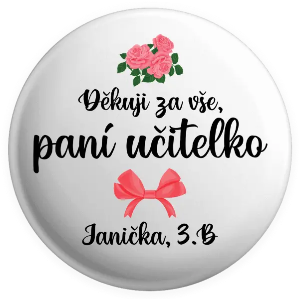 Placka Děkuji za vše, paní učitelko - růže
