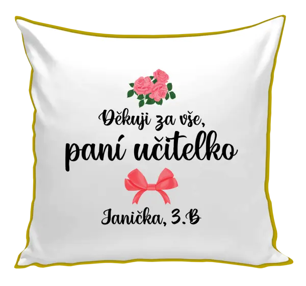 Polštář Děkuji za vše, paní učitelko - růže
