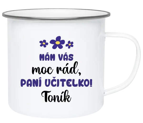 Plecháček Mám vás moc rád, paní učitelko