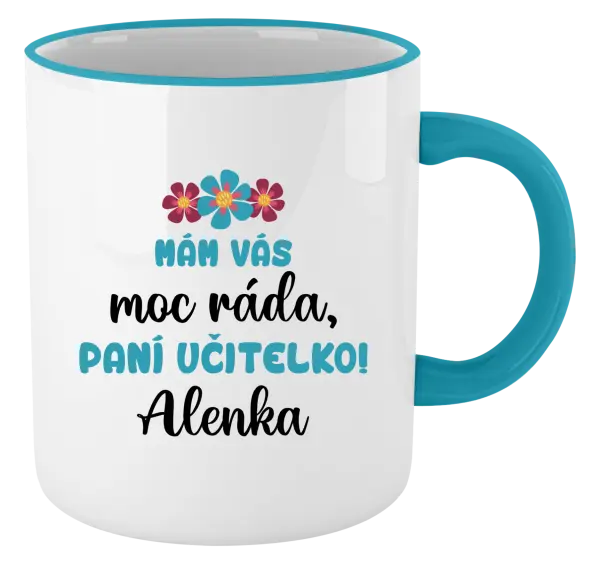 Hrnek Mám vás moc ráda, paní učitelko