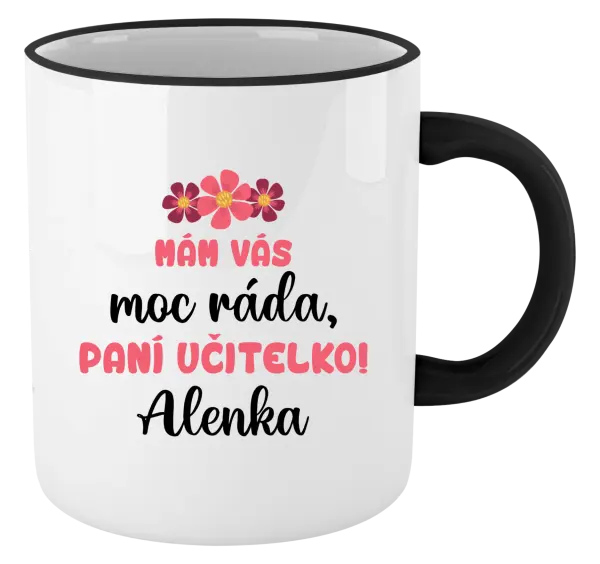 Hrnek Mám vás moc ráda, paní učitelko