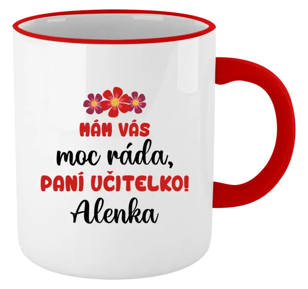 Hrnek Mám vás moc ráda, paní učitelko