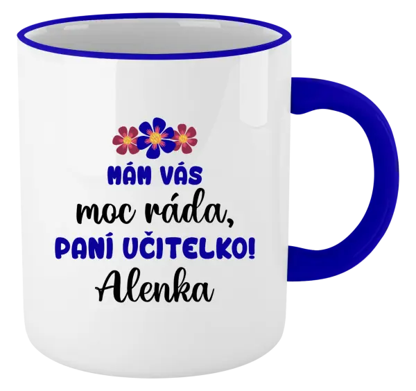 Hrnek Mám vás moc ráda, paní učitelko