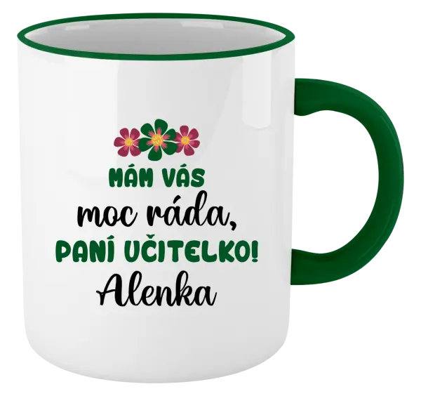 Hrnek Mám vás moc ráda, paní učitelko